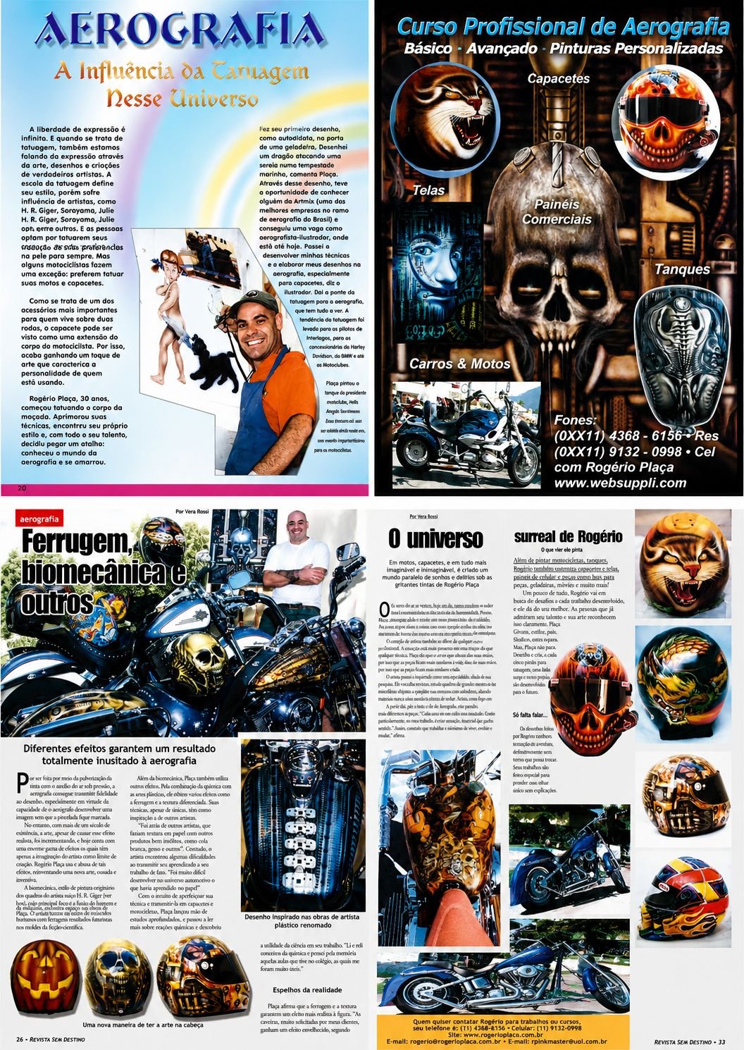 Matéria Ferrugem e Biomecânica na Revista Sem Destino